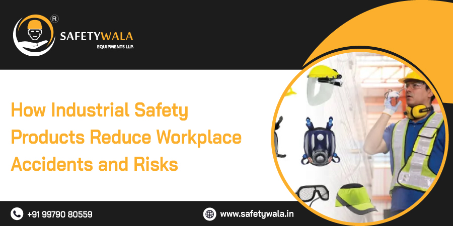 How Industrial Safety Products Reduce Workplace Accidents and Risks