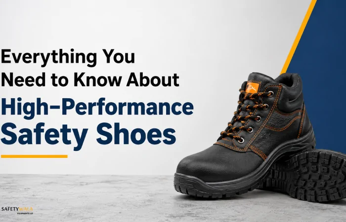 everything-you-need-to-know-about-high-performance-safety-shoes